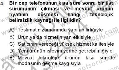 Teknoloji Perakendeciliği Dersi 2013 - 2014 Yılı Tek Ders Sınav Soruları 4. Soru