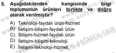 Teknoloji Perakendeciliği Dersi 2013 - 2014 Yılı Tek Ders Sınav Soruları 5. Soru