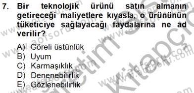 Teknoloji Perakendeciliği Dersi 2013 - 2014 Yılı Tek Ders Sınav Soruları 7. Soru
