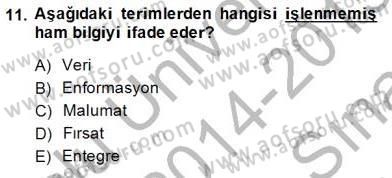Teknoloji Perakendeciliği Dersi 2014 - 2015 Yılı (Vize) Ara Sınav Soruları 11. Soru
