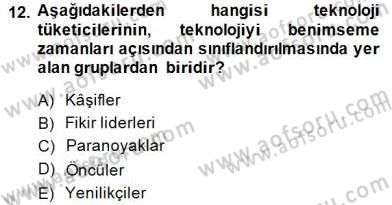 Teknoloji Perakendeciliği Dersi 2014 - 2015 Yılı (Vize) Ara Sınav Soruları 12. Soru