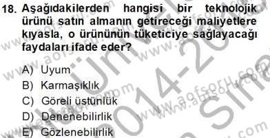 Teknoloji Perakendeciliği Dersi 2014 - 2015 Yılı (Vize) Ara Sınav Soruları 18. Soru