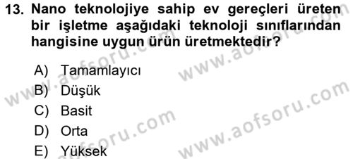 Teknoloji Perakendeciliği Dersi 2016 - 2017 Yılı (Vize) Ara Sınav Soruları 13. Soru
