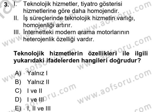Teknoloji Perakendeciliği Dersi 2016 - 2017 Yılı (Vize) Ara Sınav Soruları 3. Soru