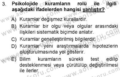 Psikolojiye Giriş Dersi 2012 - 2013 Yılı (Vize) Ara Sınav Soruları 3. Soru