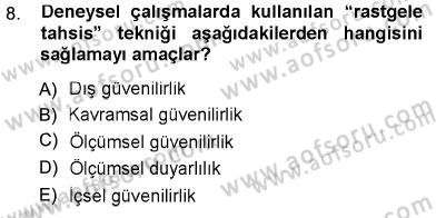 Psikolojiye Giriş Dersi 2012 - 2013 Yılı (Vize) Ara Sınav Soruları 8. Soru