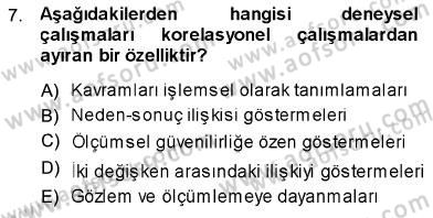 Psikolojiye Giriş Dersi 2013 - 2014 Yılı (Vize) Ara Sınav Soruları 7. Soru