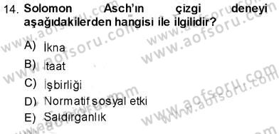 Psikolojiye Giriş Dersi 2013 - 2014 Yılı (Final) Dönem Sonu Sınav Soruları 14. Soru