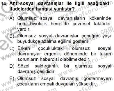 Psikolojiye Giriş Dersi 2013 - 2014 Yılı Tek Ders Sınav Soruları 14. Soru