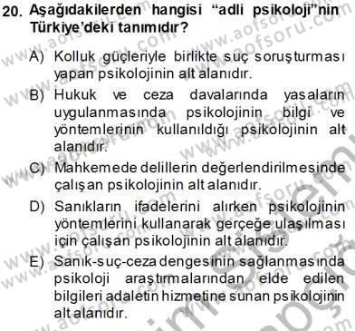 Psikolojiye Giriş Dersi 2013 - 2014 Yılı Tek Ders Sınav Soruları 20. Soru
