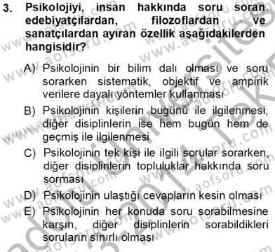 Psikolojiye Giriş Dersi 2013 - 2014 Yılı Tek Ders Sınavı 3. Soru