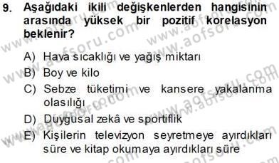 Psikolojiye Giriş Dersi 2014 - 2015 Yılı (Vize) Ara Sınav Soruları 9. Soru