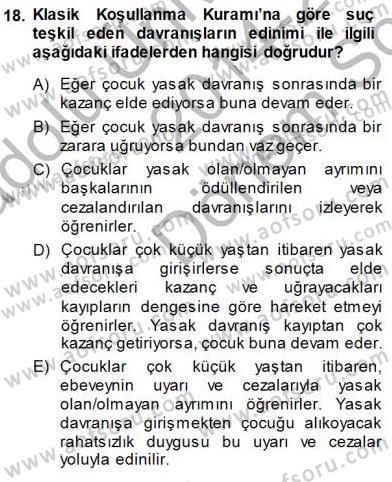 Psikolojiye Giriş Dersi 2014 - 2015 Yılı (Final) Dönem Sonu Sınav Soruları 18. Soru