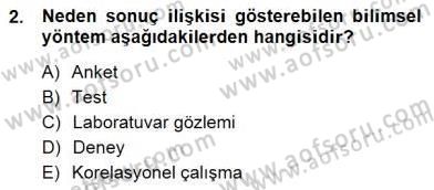 Psikolojiye Giriş Dersi 2014 - 2015 Yılı (Final) Dönem Sonu Sınav Soruları 2. Soru