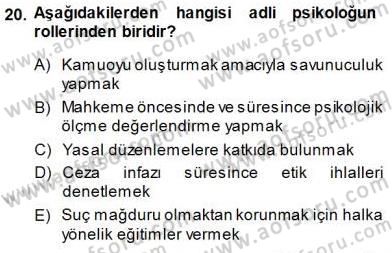 Psikolojiye Giriş Dersi 2014 - 2015 Yılı (Final) Dönem Sonu Sınav Soruları 20. Soru