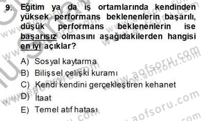 Psikolojiye Giriş Dersi 2014 - 2015 Yılı (Final) Dönem Sonu Sınav Soruları 9. Soru