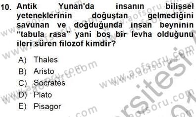 Psikolojiye Giriş Dersi 2015 - 2016 Yılı (Vize) Ara Sınav Soruları 10. Soru