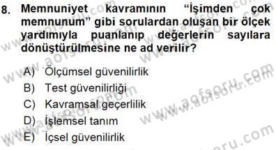 Psikolojiye Giriş Dersi 2015 - 2016 Yılı (Vize) Ara Sınav Soruları 8. Soru