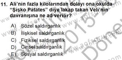 Psikolojiye Giriş Dersi 2015 - 2016 Yılı (Final) Dönem Sonu Sınav Soruları 11. Soru