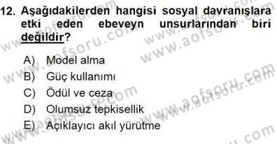 Psikolojiye Giriş Dersi 2015 - 2016 Yılı (Final) Dönem Sonu Sınav Soruları 12. Soru