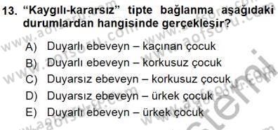 Psikolojiye Giriş Dersi 2015 - 2016 Yılı (Final) Dönem Sonu Sınav Soruları 13. Soru