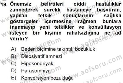 Psikolojiye Giriş Dersi 2015 - 2016 Yılı (Final) Dönem Sonu Sınav Soruları 19. Soru