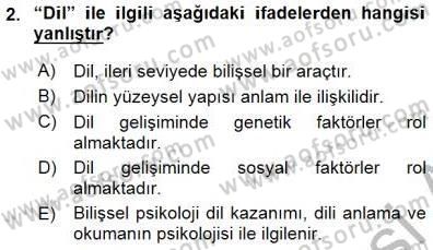 Psikolojiye Giriş Dersi 2015 - 2016 Yılı (Final) Dönem Sonu Sınav Soruları 2. Soru