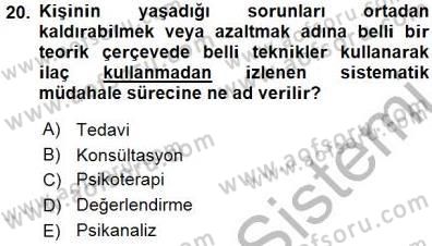 Psikolojiye Giriş Dersi 2015 - 2016 Yılı (Final) Dönem Sonu Sınav Soruları 20. Soru