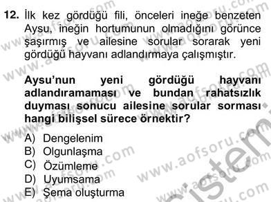 Eğitim Psikolojisi Dersi 2012 - 2013 Yılı (Vize) Ara Sınav Soruları 12. Soru