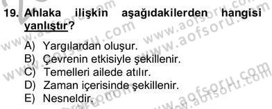 Eğitim Psikolojisi Dersi 2012 - 2013 Yılı (Vize) Ara Sınav Soruları 19. Soru