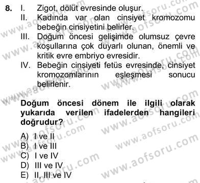 Eğitim Psikolojisi Dersi 2012 - 2013 Yılı (Vize) Ara Sınav Soruları 8. Soru