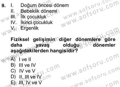 Eğitim Psikolojisi Dersi 2012 - 2013 Yılı (Vize) Ara Sınav Soruları 9. Soru