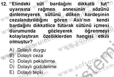 Eğitim Psikolojisi Dersi 2012 - 2013 Yılı (Final) Dönem Sonu Sınav Soruları 12. Soru