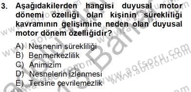 Eğitim Psikolojisi Dersi 2012 - 2013 Yılı (Final) Dönem Sonu Sınav Soruları 3. Soru