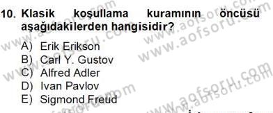 Eğitim Psikolojisi Dersi 2013 - 2014 Yılı (Final) Dönem Sonu Sınav Soruları 10. Soru