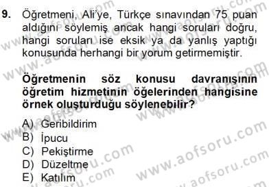 Eğitim Psikolojisi Dersi 2013 - 2014 Yılı (Final) Dönem Sonu Sınav Soruları 9. Soru