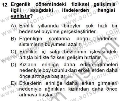 Eğitim Psikolojisi Dersi 2014 - 2015 Yılı (Vize) Ara Sınav Soruları 12. Soru