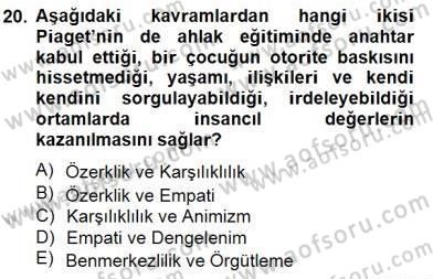 Eğitim Psikolojisi Dersi 2014 - 2015 Yılı (Vize) Ara Sınav Soruları 20. Soru