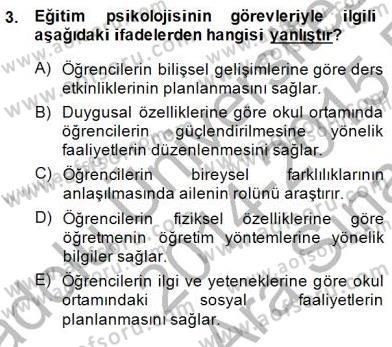 Eğitim Psikolojisi Dersi 2014 - 2015 Yılı (Vize) Ara Sınav Soruları 3. Soru