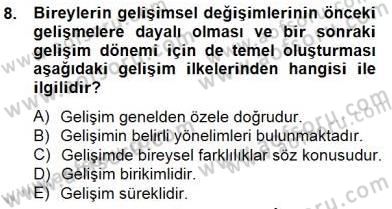 Eğitim Psikolojisi Dersi 2014 - 2015 Yılı (Vize) Ara Sınav Soruları 8. Soru
