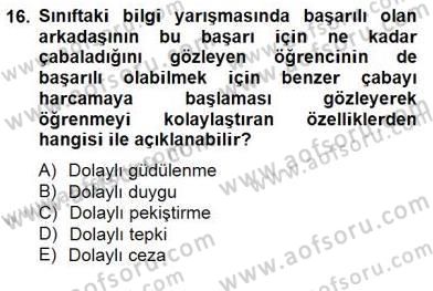 Eğitim Psikolojisi Dersi 2014 - 2015 Yılı (Final) Dönem Sonu Sınav Soruları 16. Soru