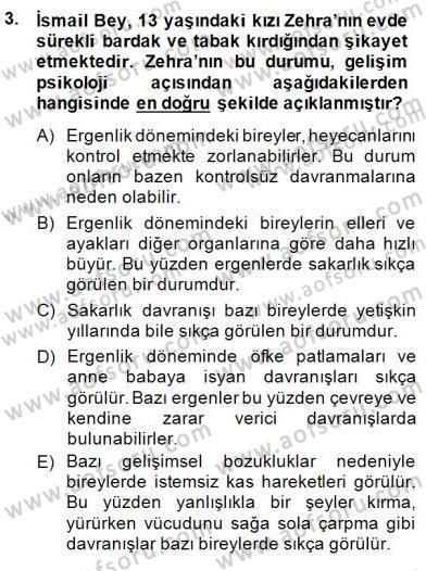 Eğitim Psikolojisi Dersi 2014 - 2015 Yılı (Final) Dönem Sonu Sınav Soruları 3. Soru