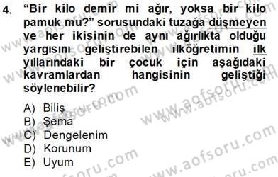 Eğitim Psikolojisi Dersi 2014 - 2015 Yılı (Final) Dönem Sonu Sınav Soruları 4. Soru
