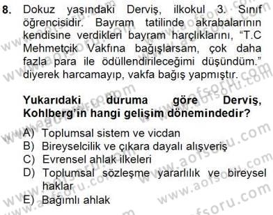 Eğitim Psikolojisi Dersi 2014 - 2015 Yılı (Final) Dönem Sonu Sınav Soruları 8. Soru