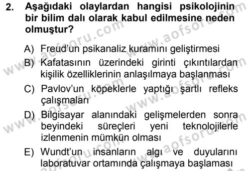 Psikoloji Dersi 2012 - 2013 Yılı (Vize) Ara Sınav Soruları 2. Soru