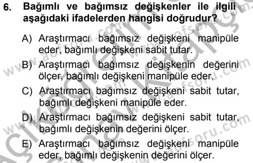 Psikoloji Dersi 2012 - 2013 Yılı (Vize) Ara Sınav Soruları 6. Soru