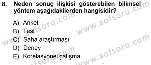 Psikoloji Dersi 2012 - 2013 Yılı (Vize) Ara Sınav Soruları 8. Soru