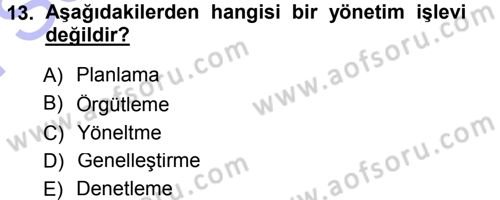 Psikoloji Dersi 2012 - 2013 Yılı (Final) Dönem Sonu Sınav Soruları 13. Soru