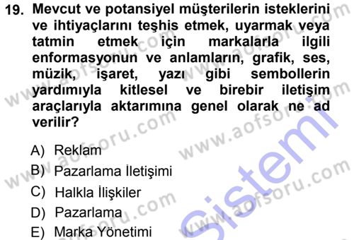 Psikoloji Dersi 2012 - 2013 Yılı (Final) Dönem Sonu Sınav Soruları 19. Soru