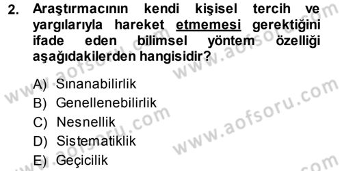 Psikoloji Dersi 2013 - 2014 Yılı (Vize) Ara Sınav Soruları 2. Soru